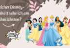 Welcher Disney-Schönheit sehe ich am ähnlichsten?
