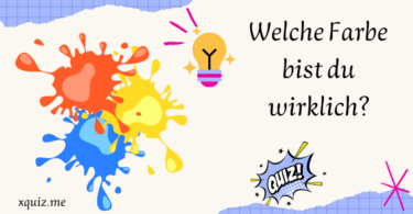 Welche Farbe bist du wirklich?