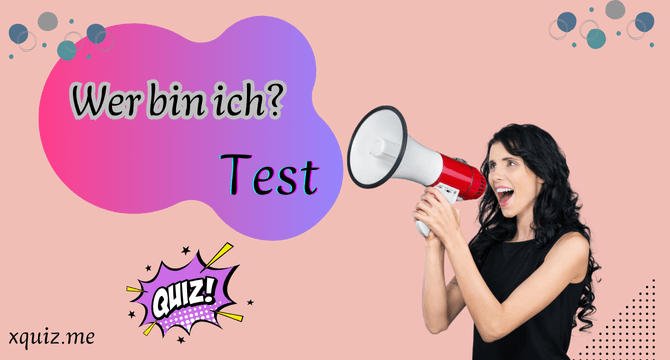 Wer bin ich? Test