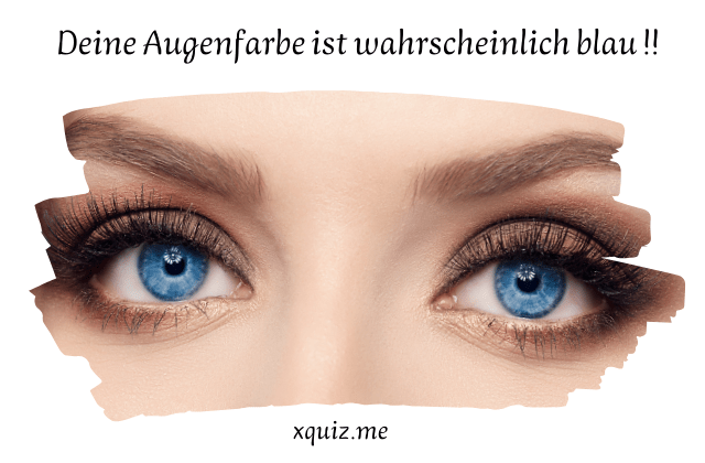 Welche augenfarbe habe ich ? 👁️
