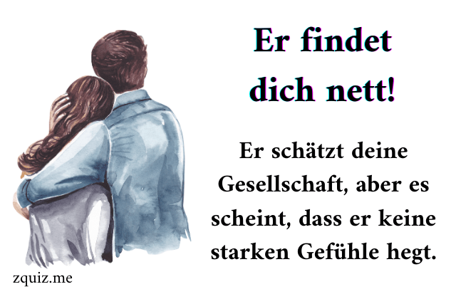 Was denkt er über mich?💝